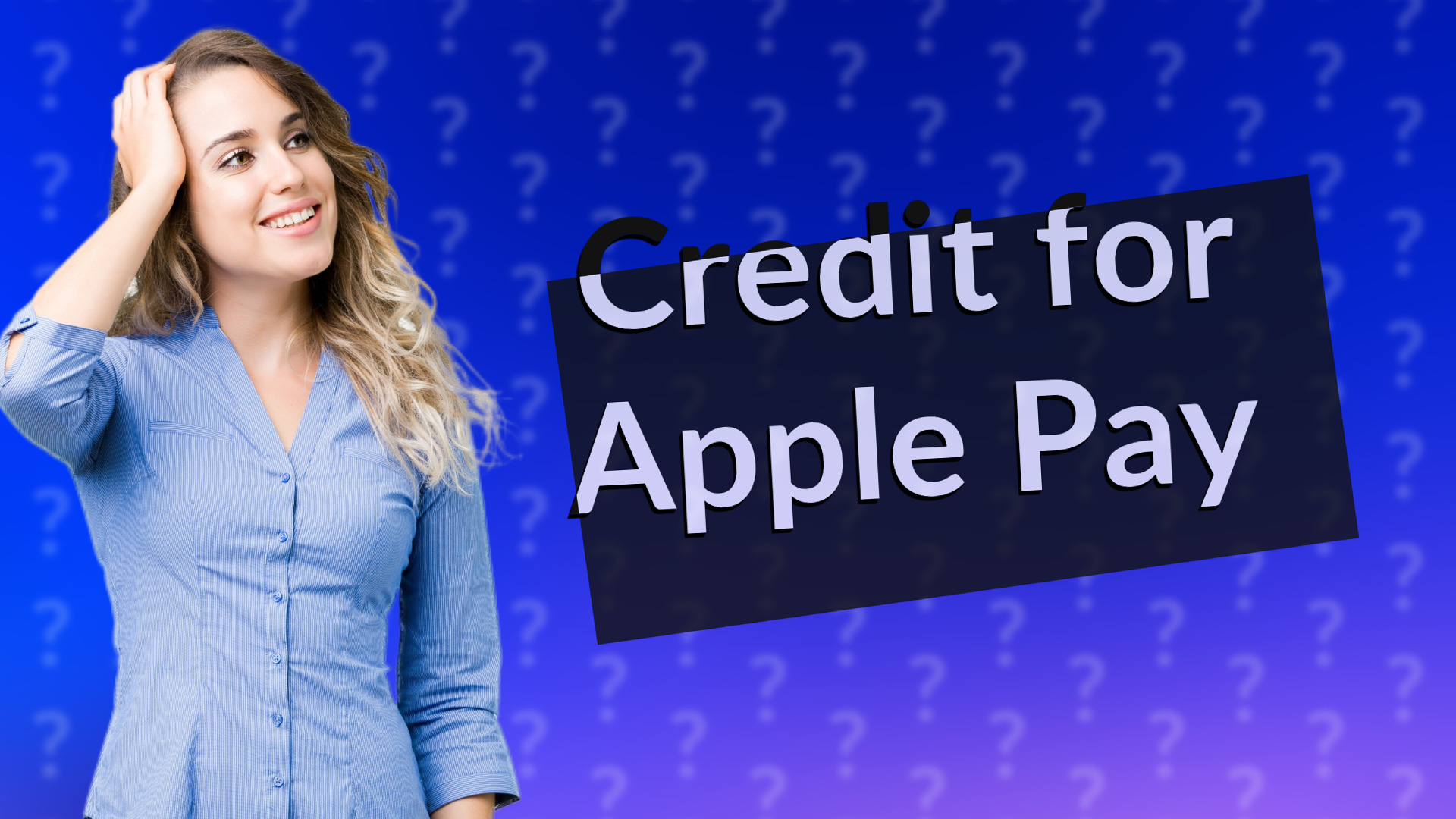 Credit for Apple Pay