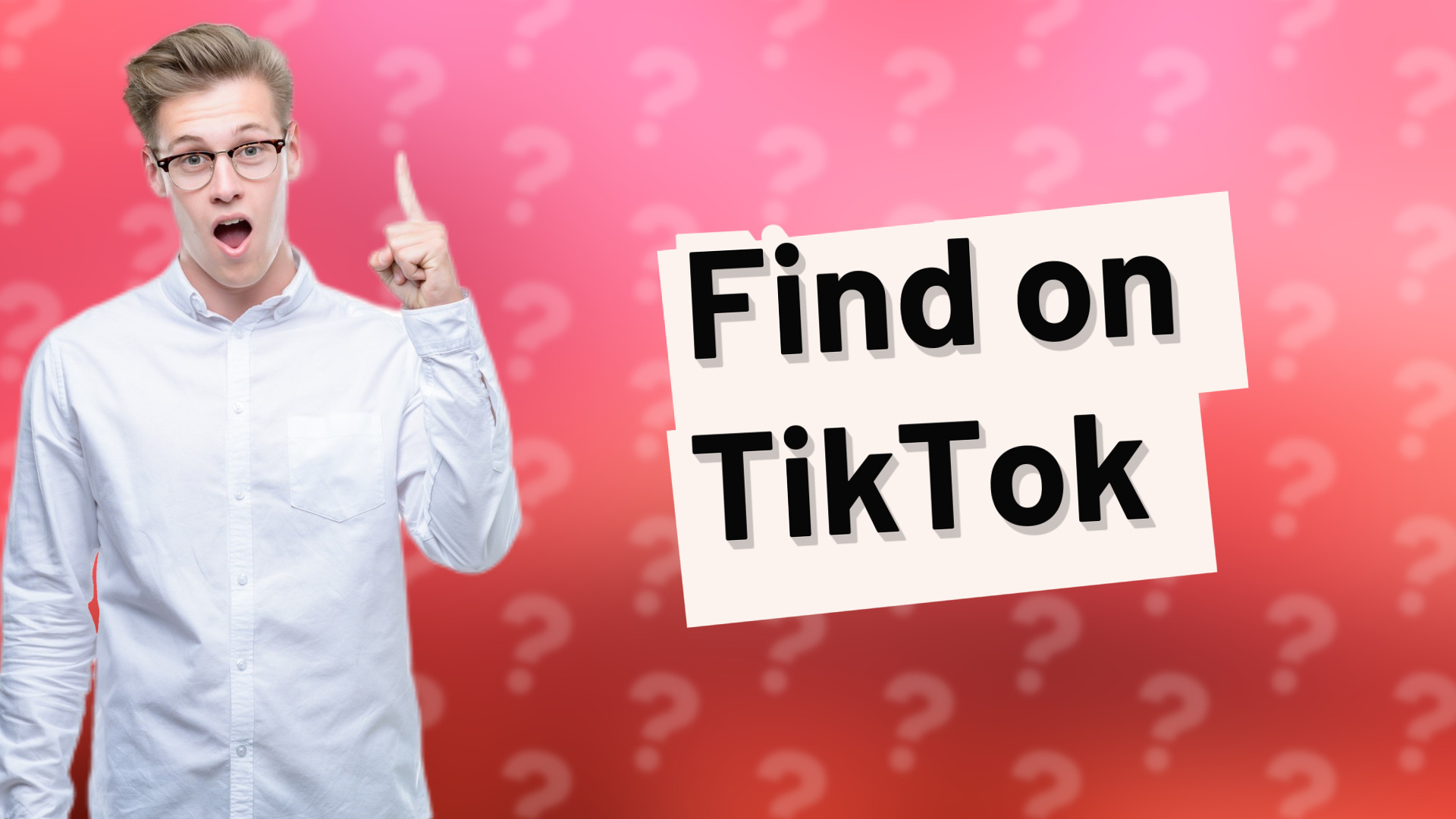Find on TikTok