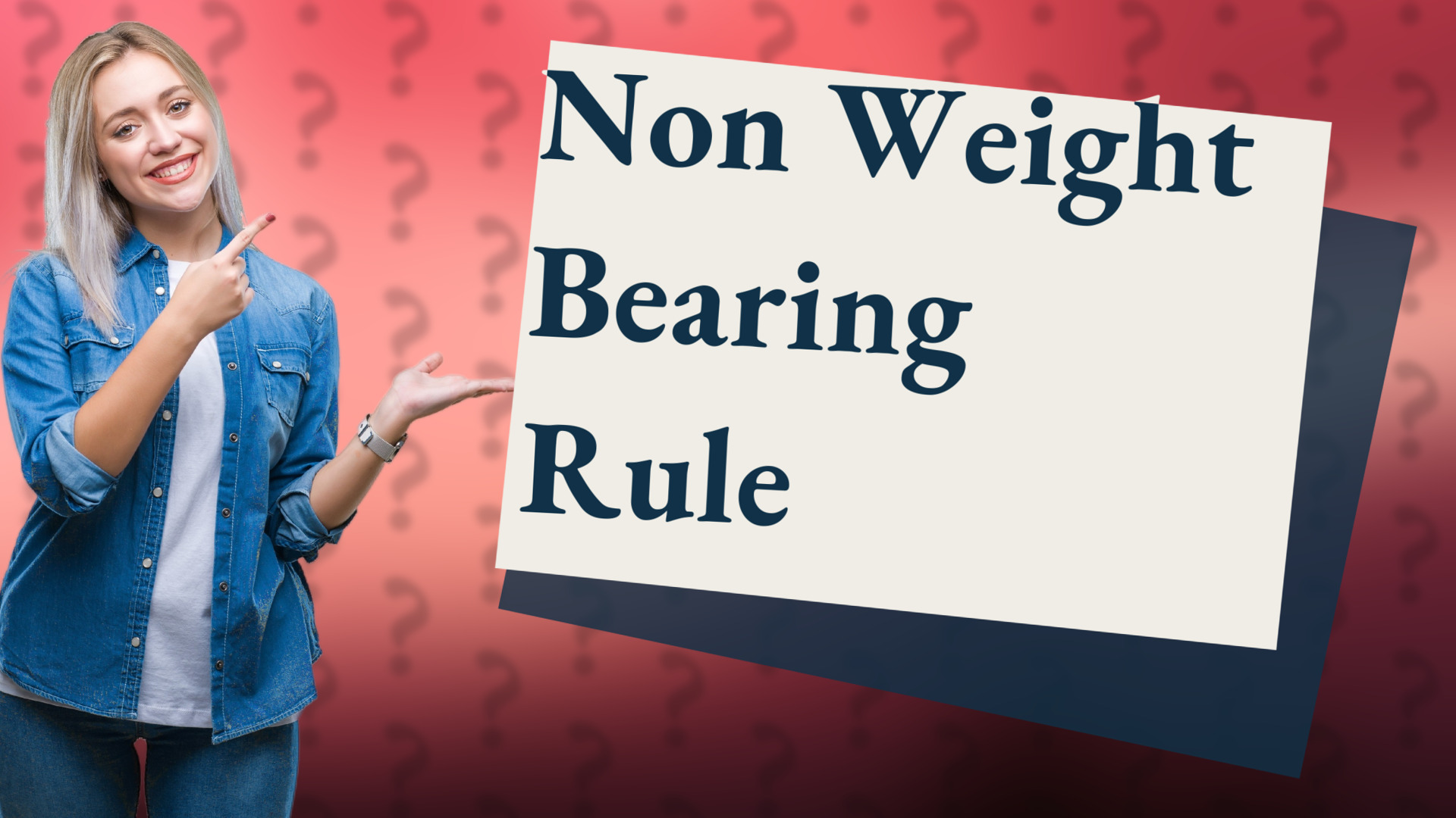 Non Weight Bearing Rule