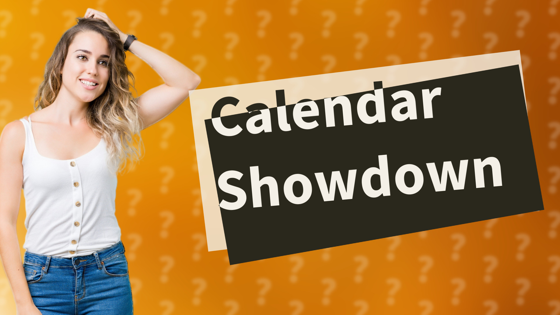 Calendar Showdown