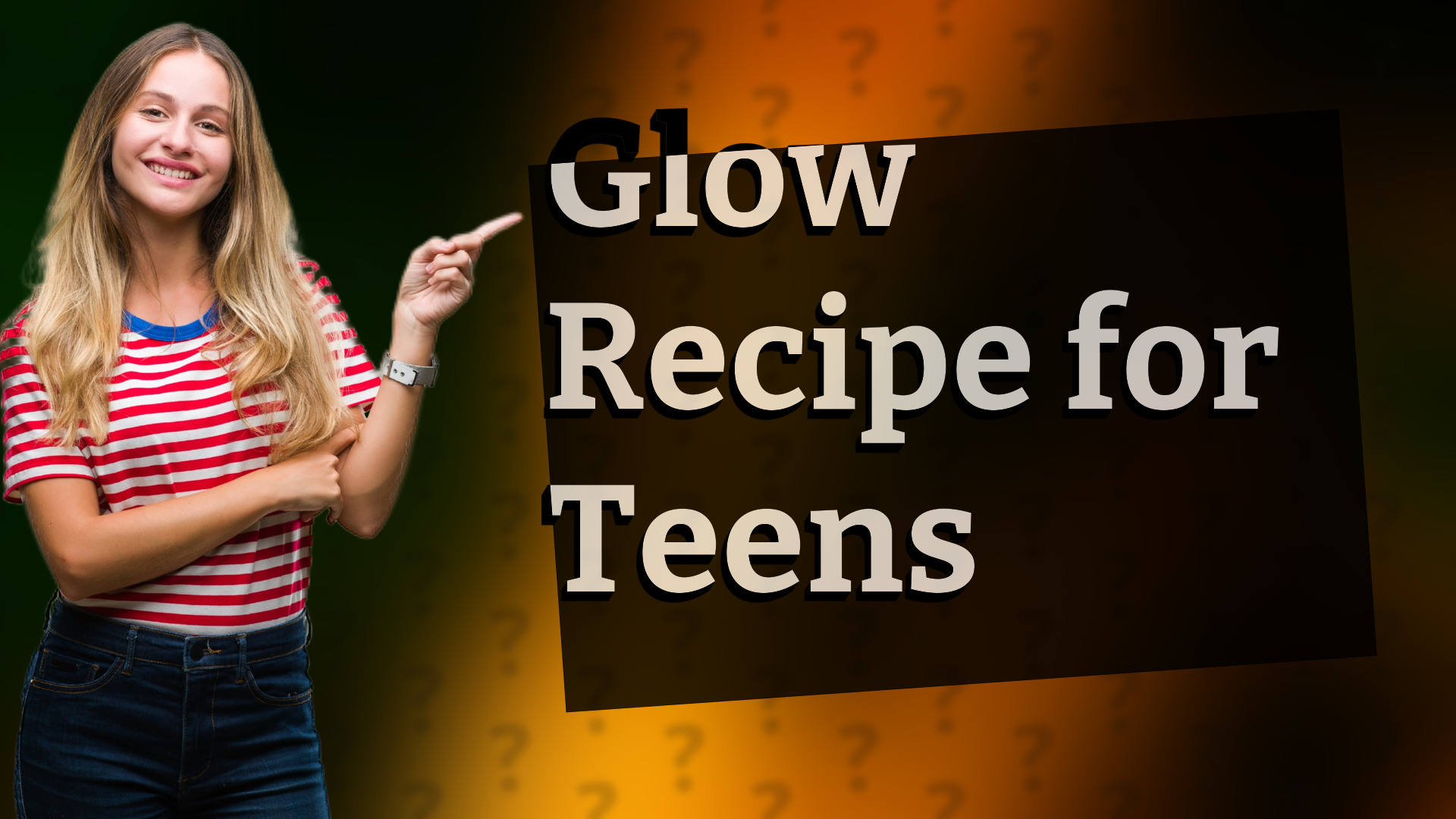 Glow Recipe for Teens