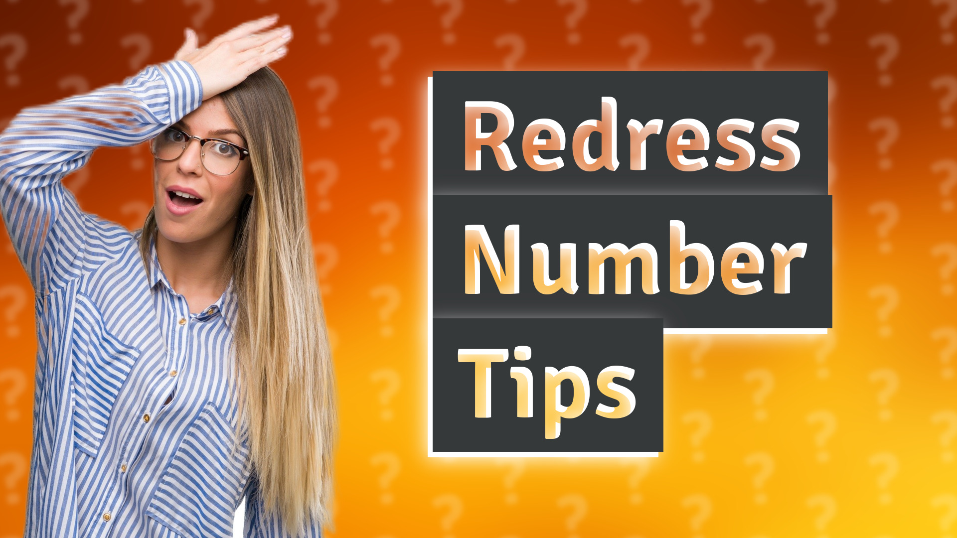 Redress Number Tips