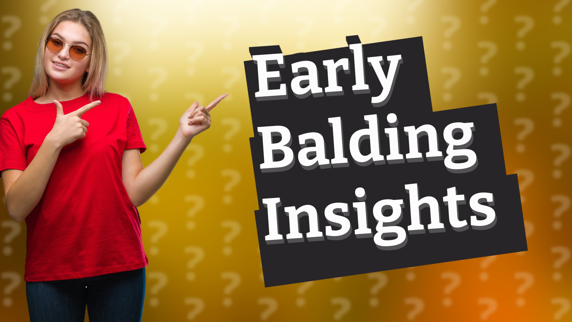 Early Balding Insights