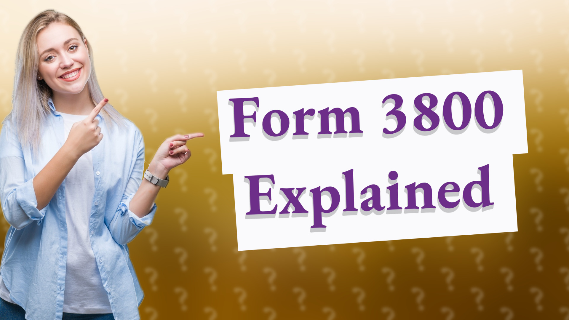 Form 3800 Explained