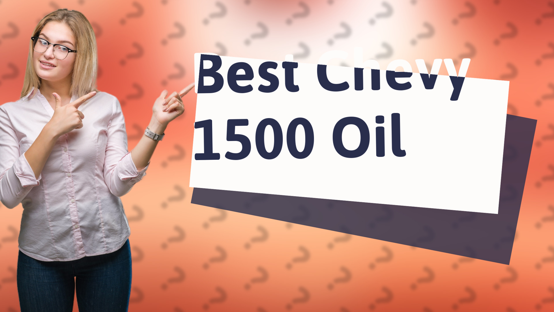 Best Chevy 1500 Oil