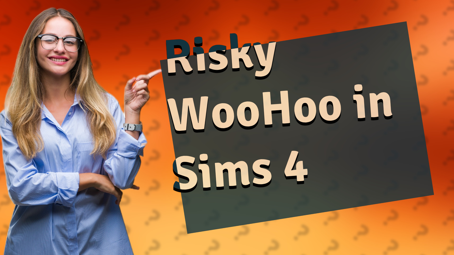 Risky WooHoo in Sims 4