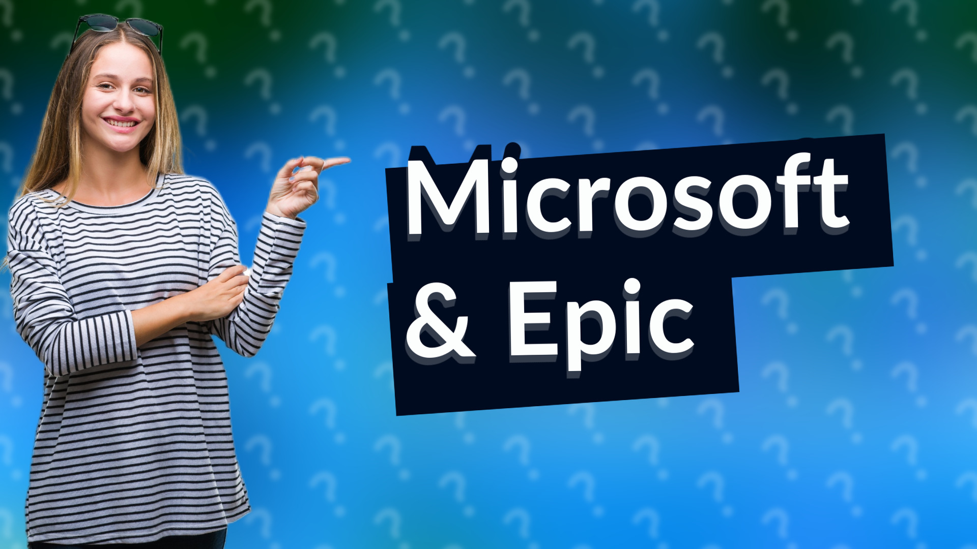Microsoft & Epic
