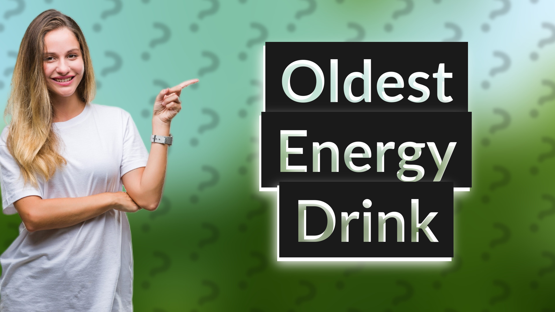 Oldest Energy Drink