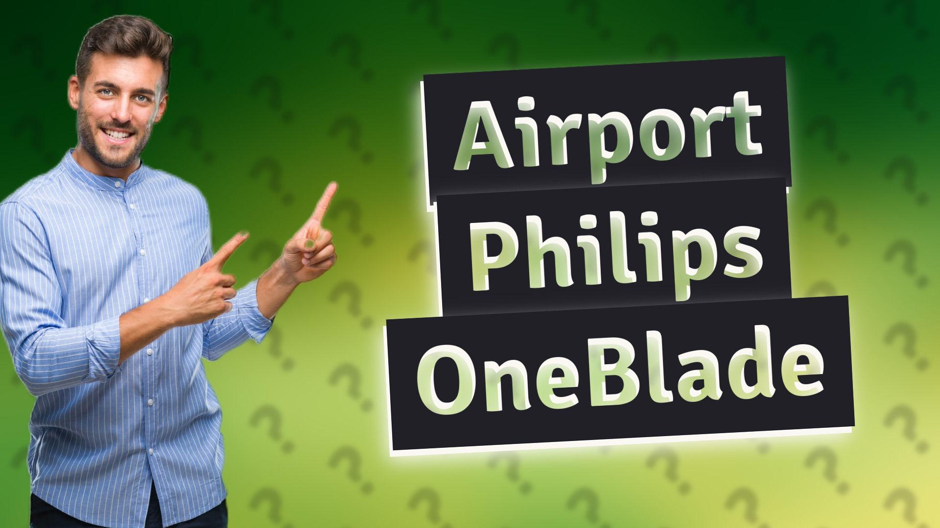 Airport Philips OneBlade