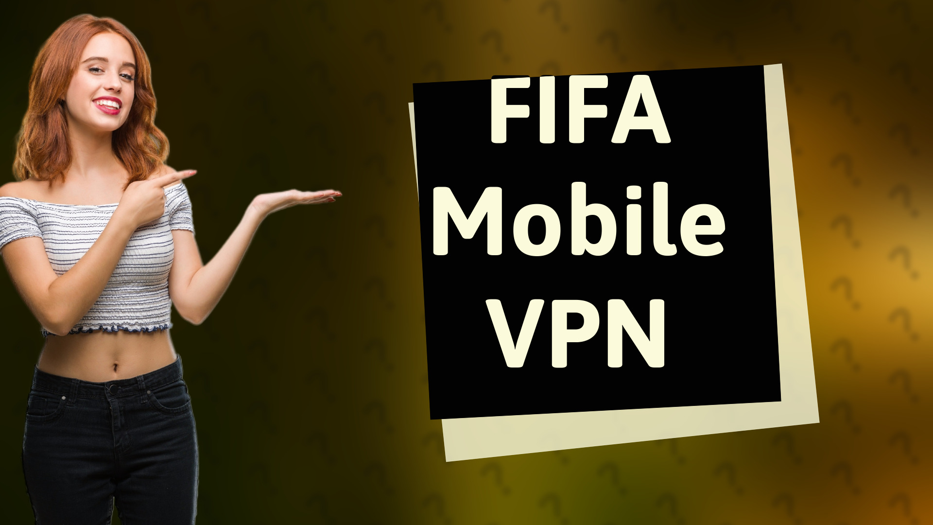 FIFA Mobile VPN