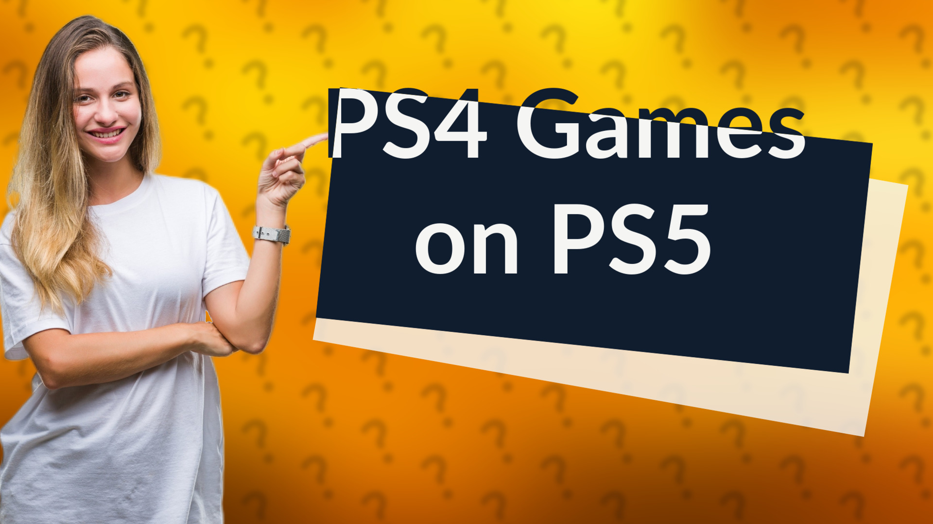 PS4 Games on PS5