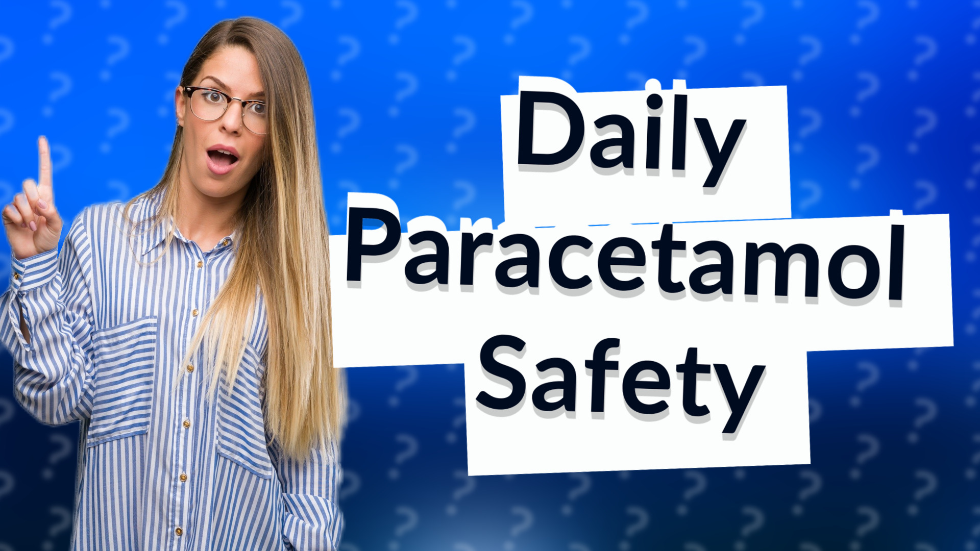 Daily Paracetamol Safety