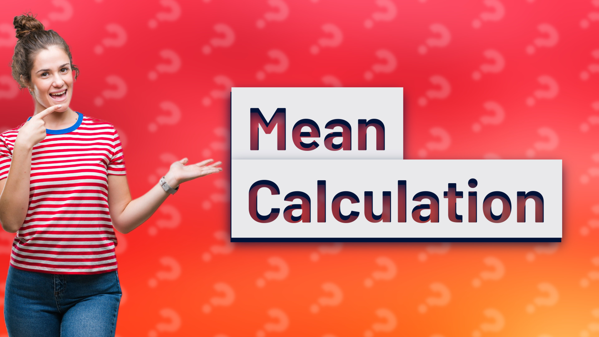 Mean Calculation