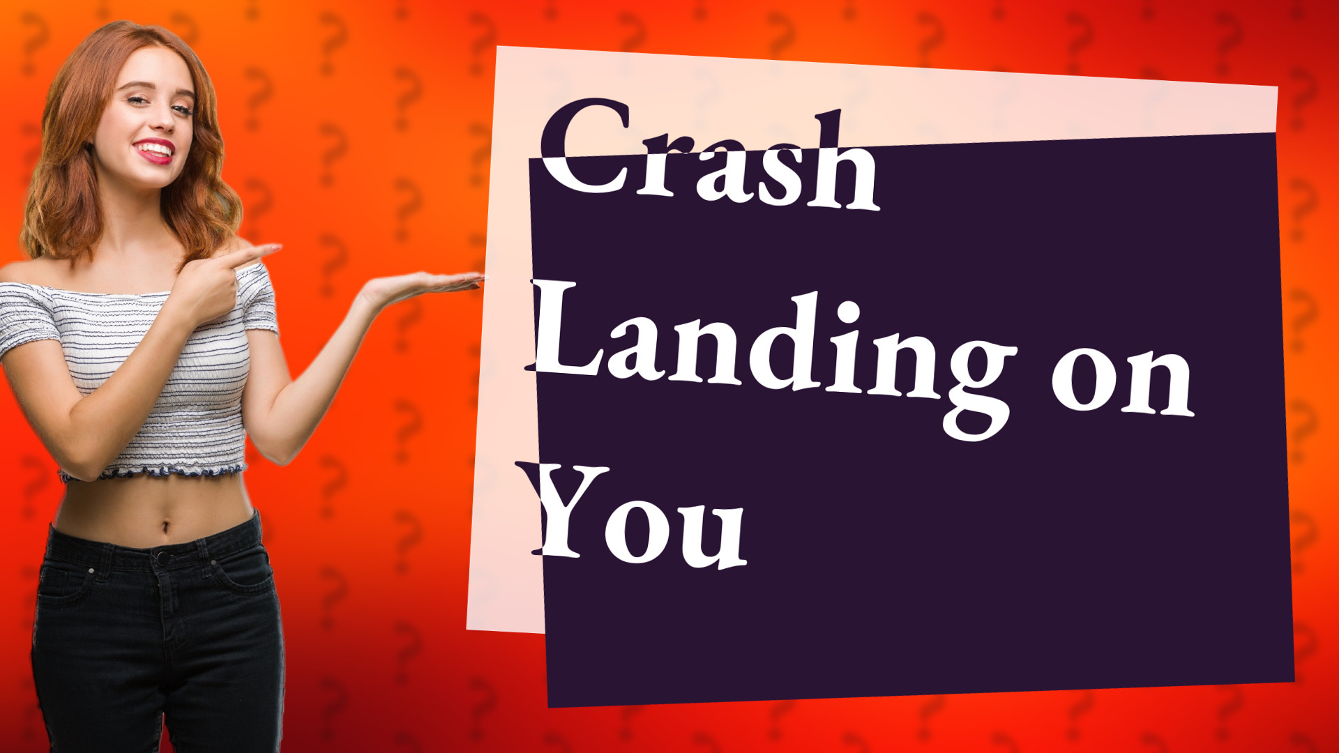 Crash Landing on You