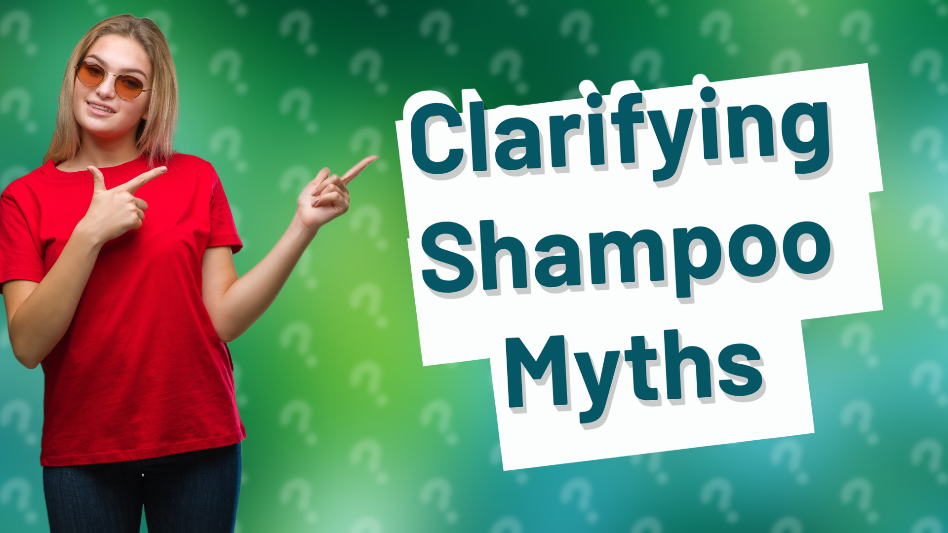 Clarifying Shampoo Myths