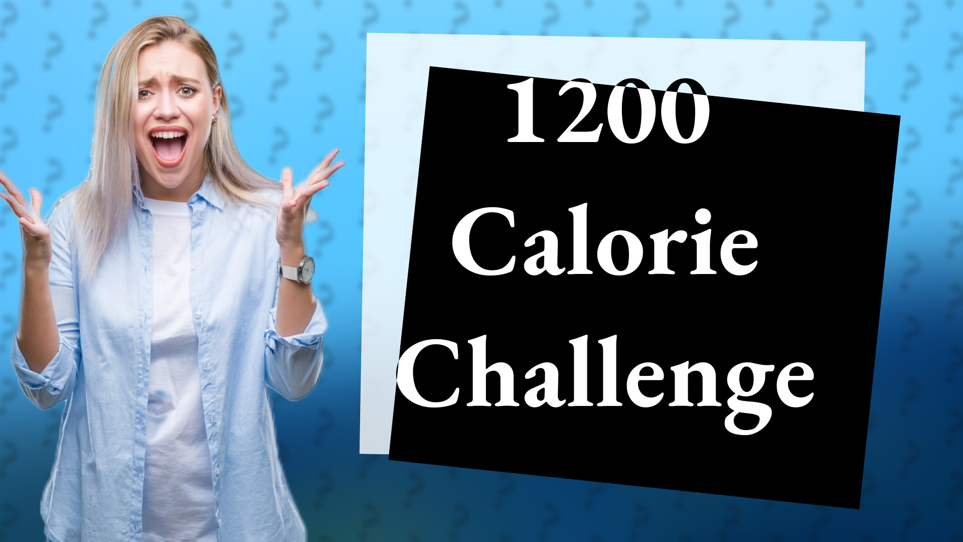 1200 Calorie Challenge