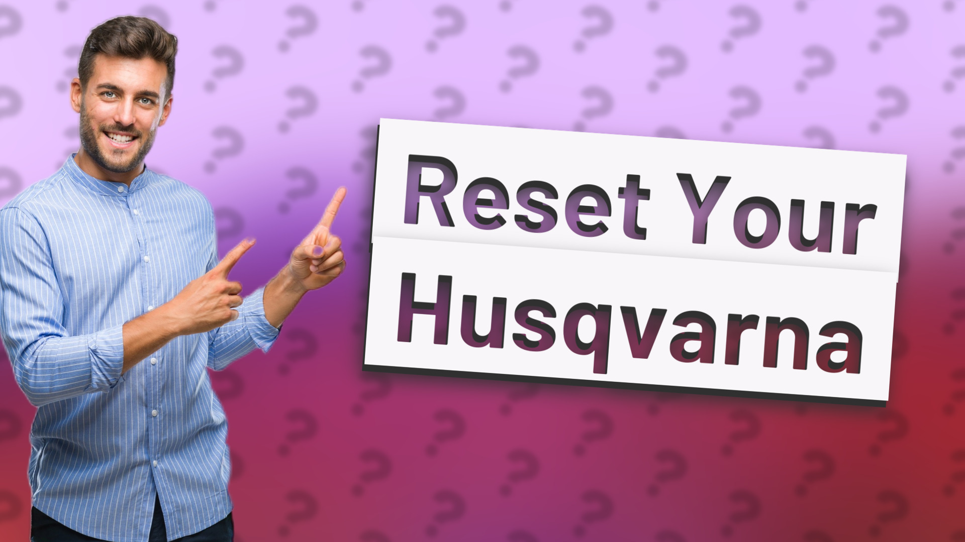 Reset Your Husqvarna