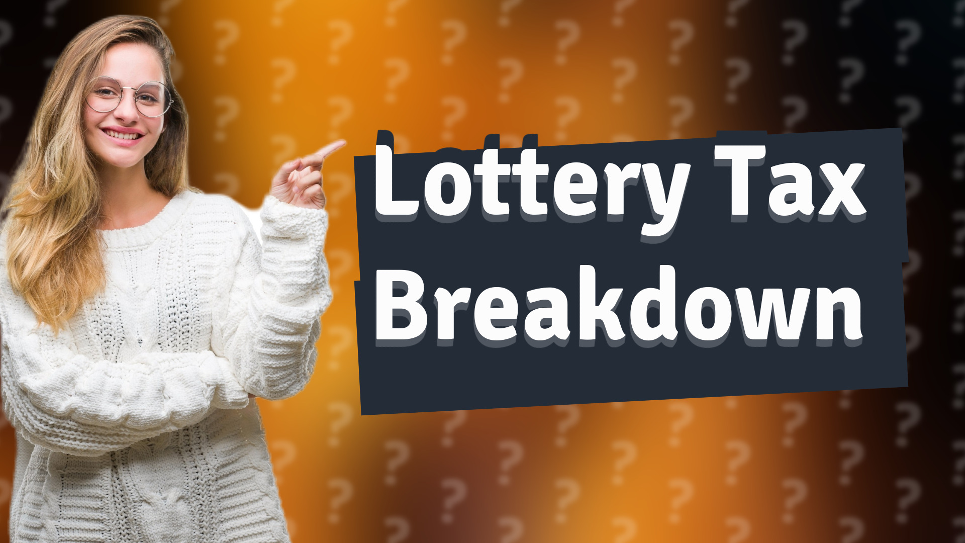 Lottery Tax Breakdown