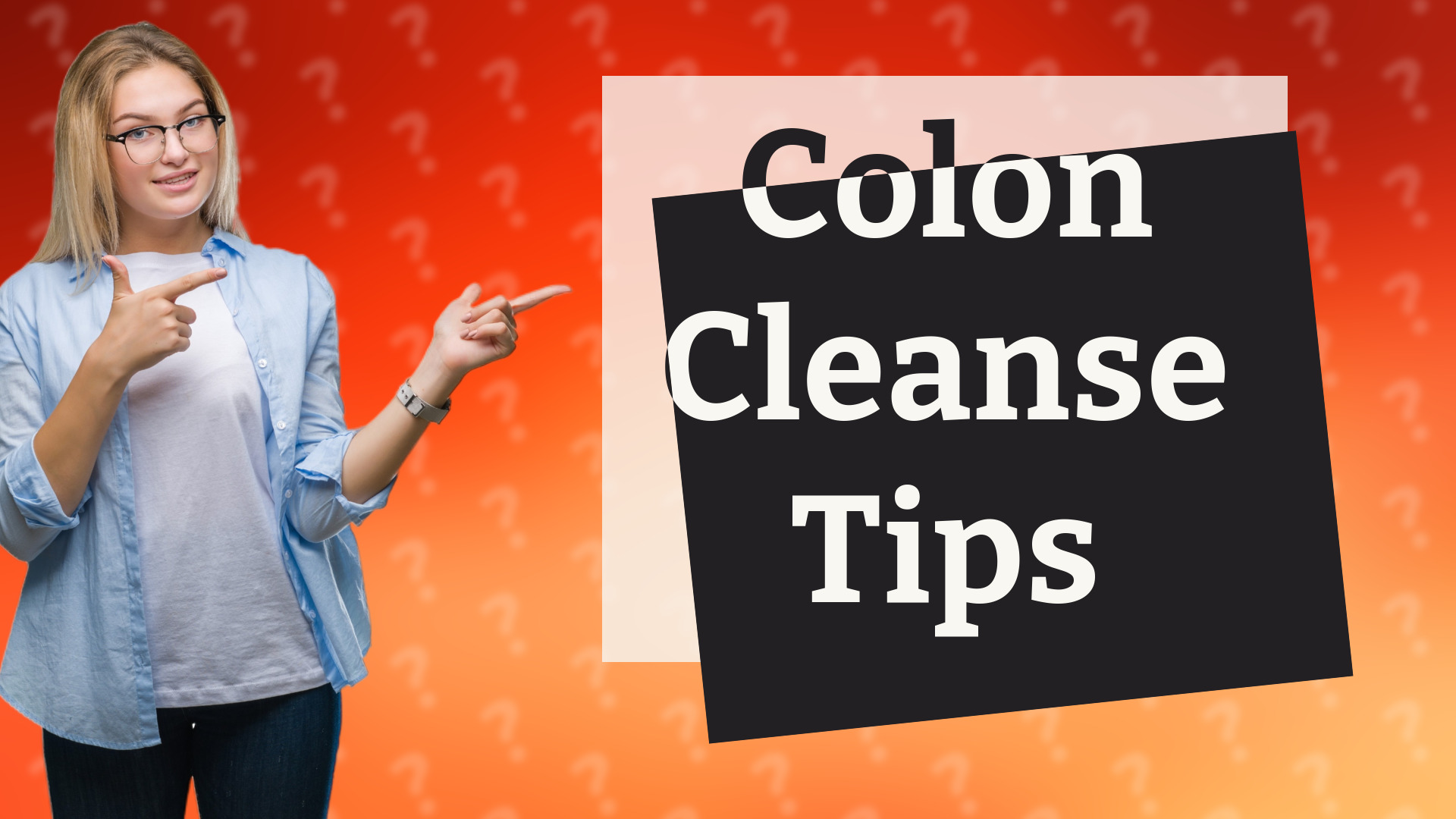 Colon Cleanse Tips