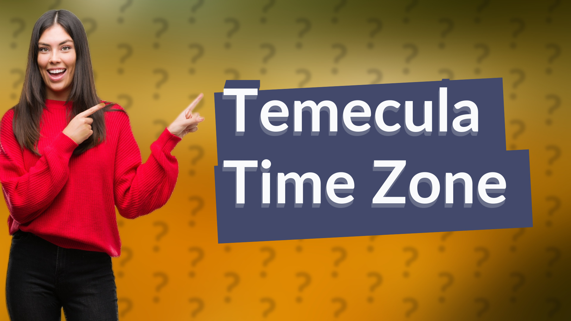 Temecula Time Zone