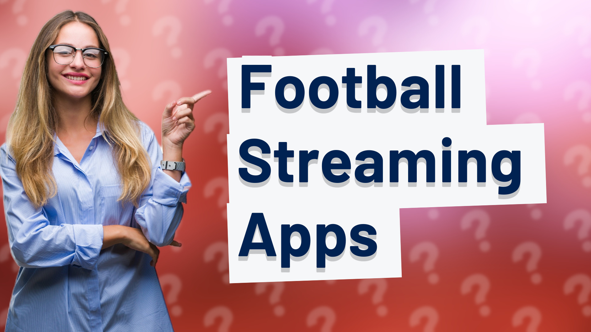 Football Streaming Apps