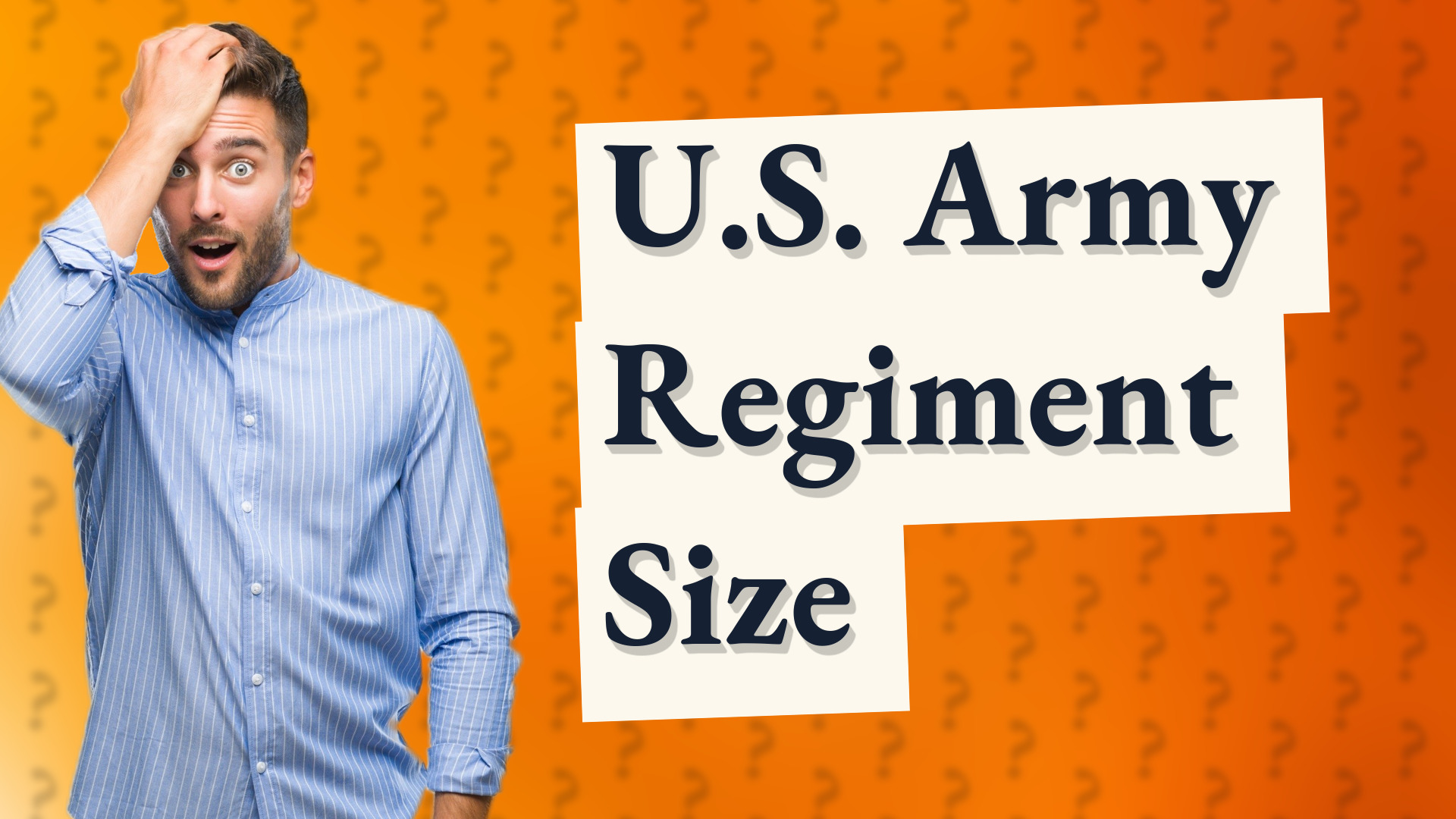 U.S. Army Regiment Size