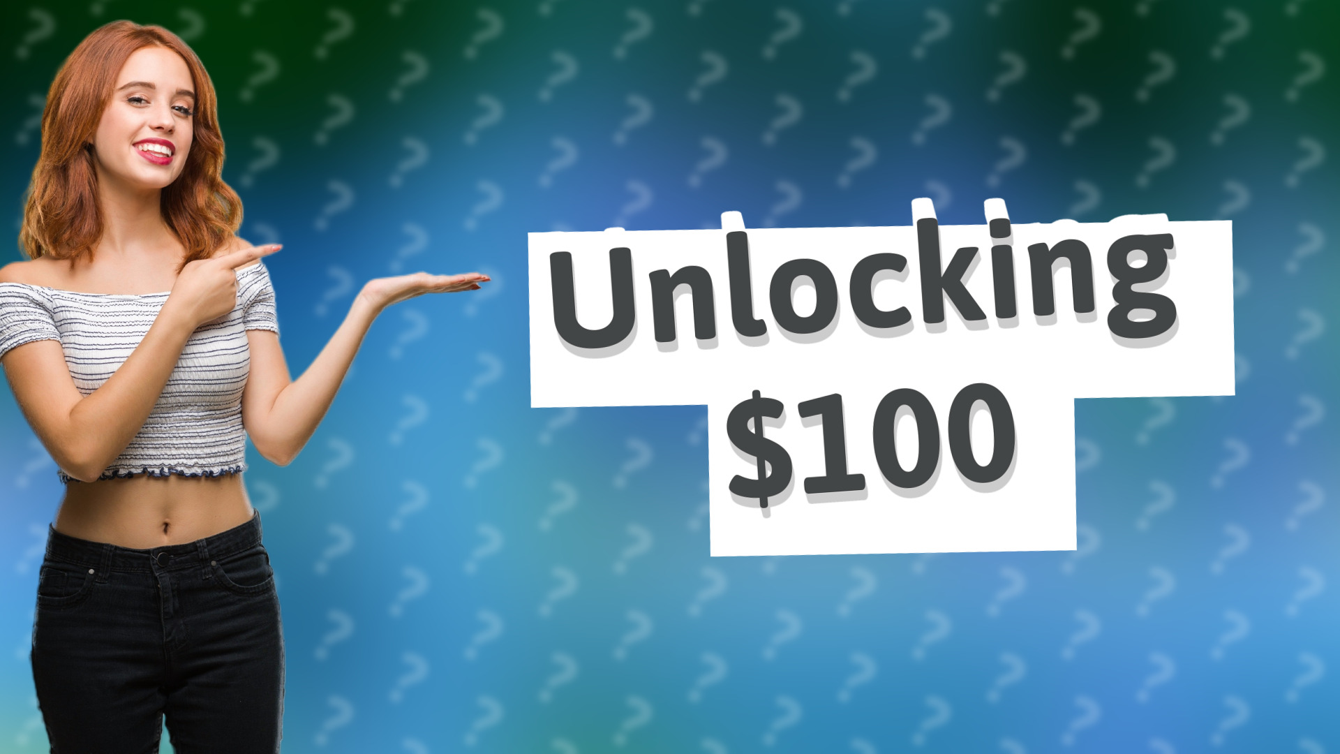 Unlocking $100