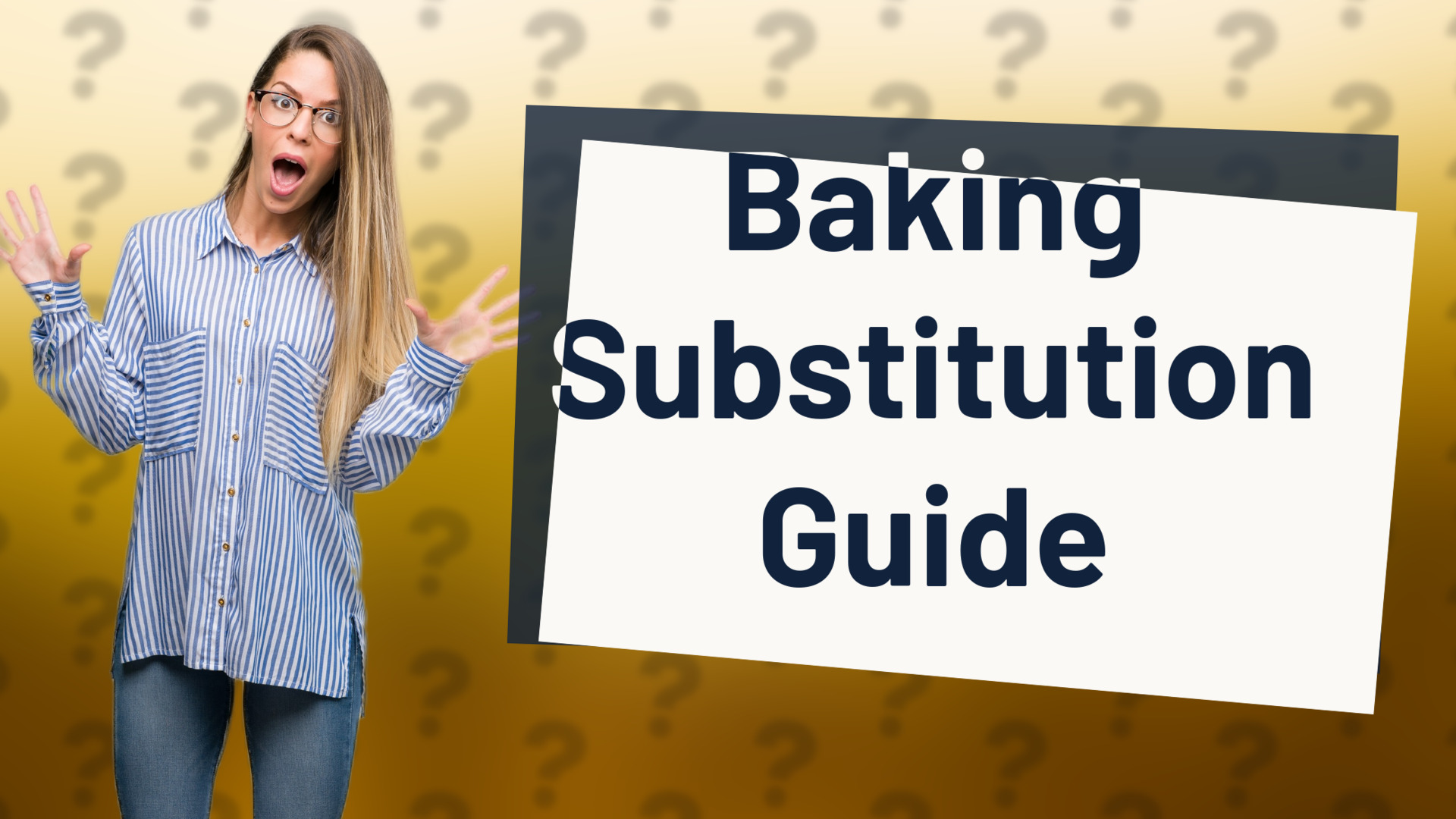 Baking Substitution Guide