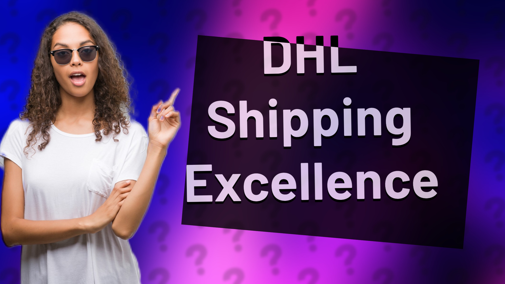 DHL Shipping Excellence