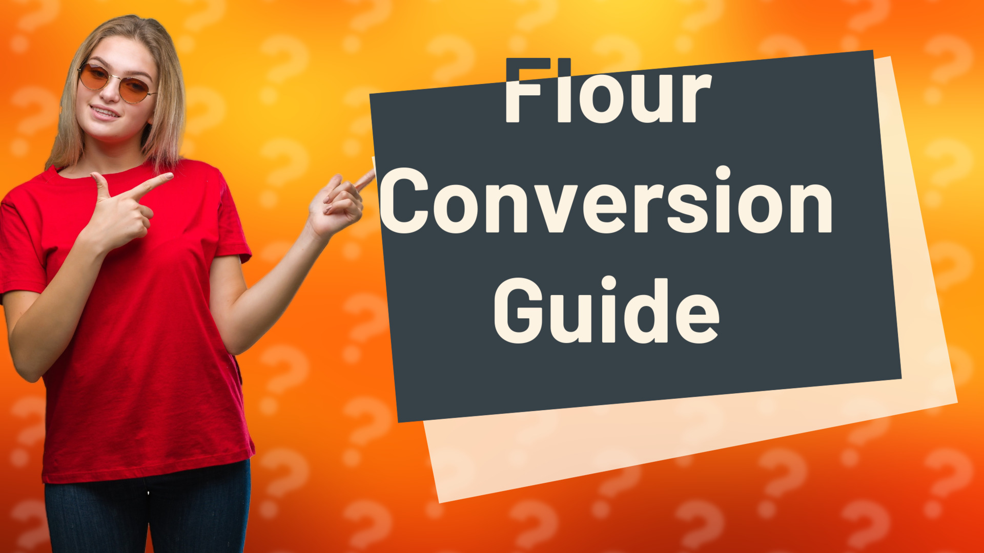 Flour Conversion Guide
