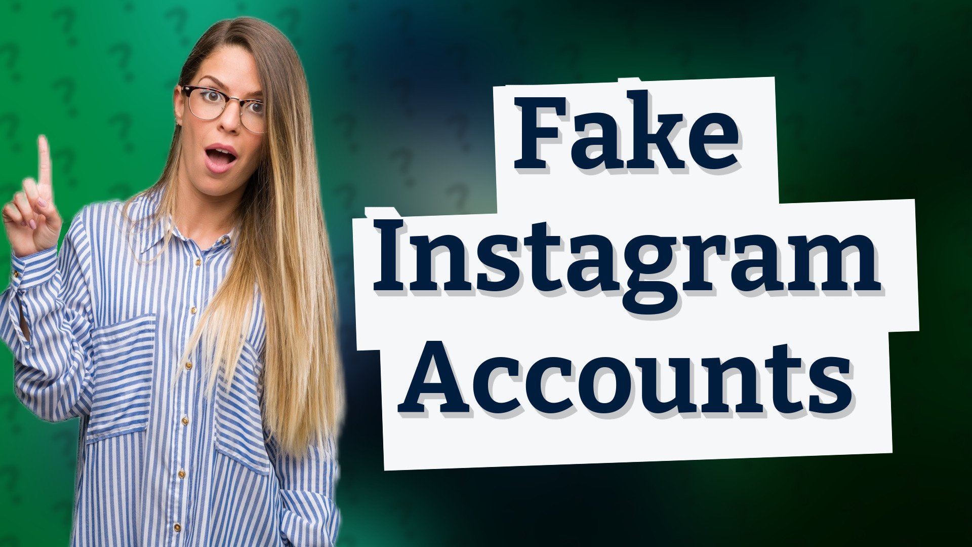 Fake Instagram Accounts