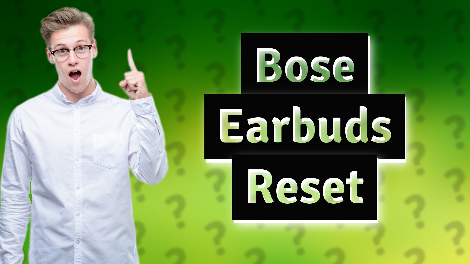 Bose Earbuds Reset