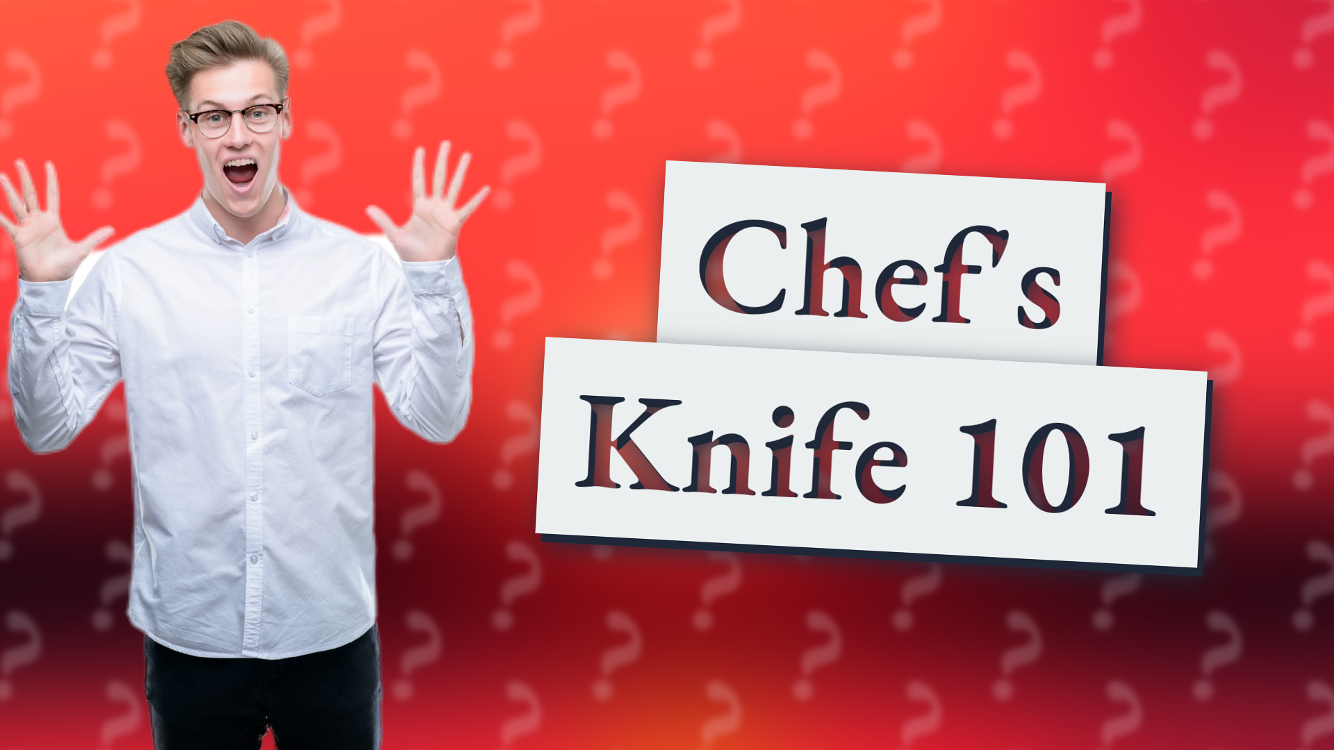 Chef's Knife 101