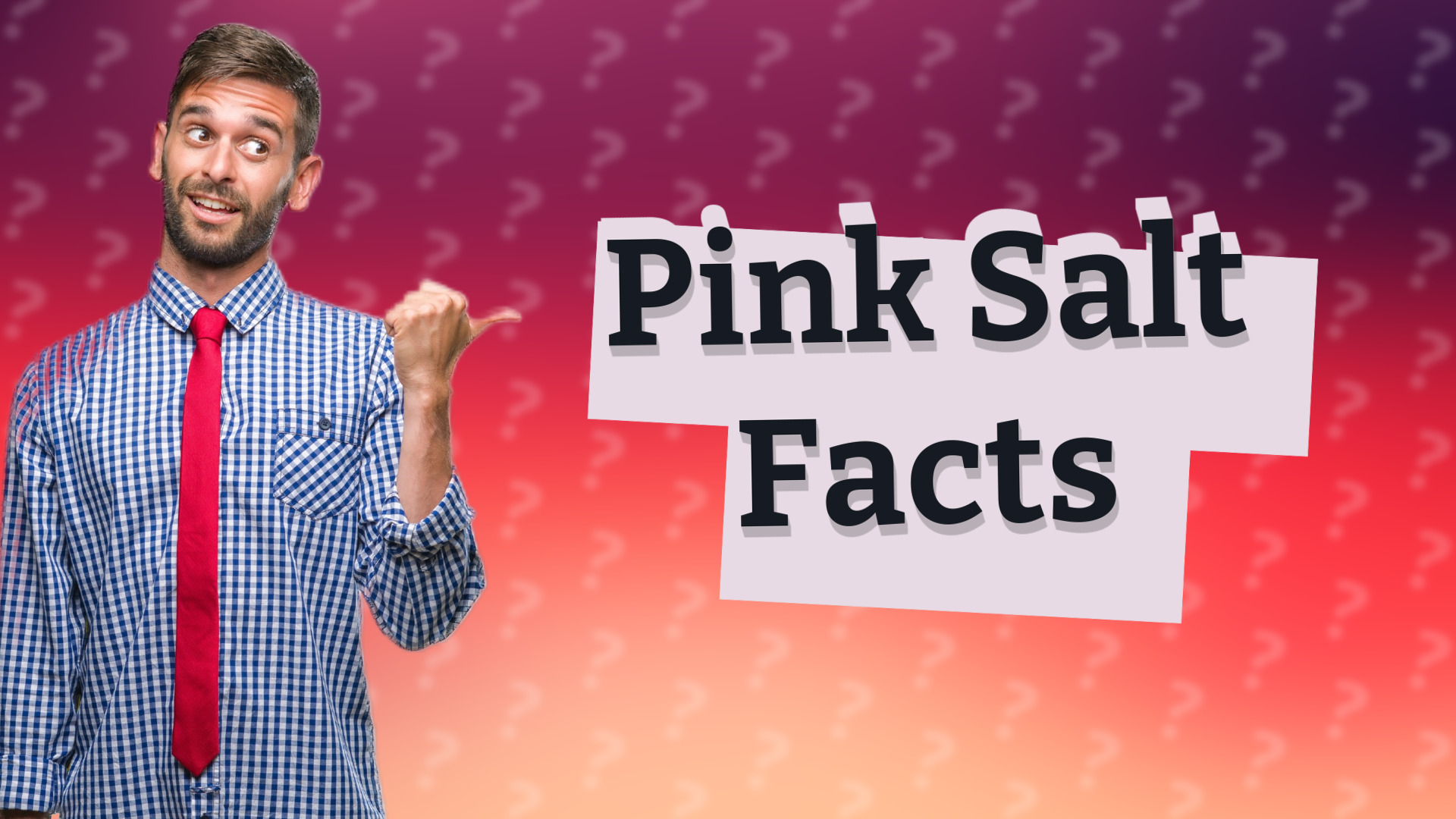 Pink Salt Facts