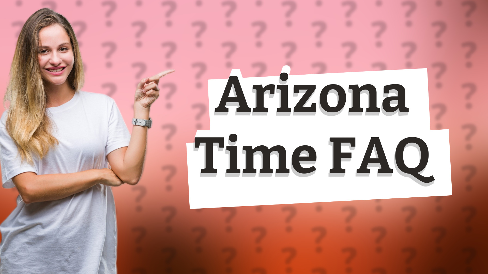 Arizona Time FAQ