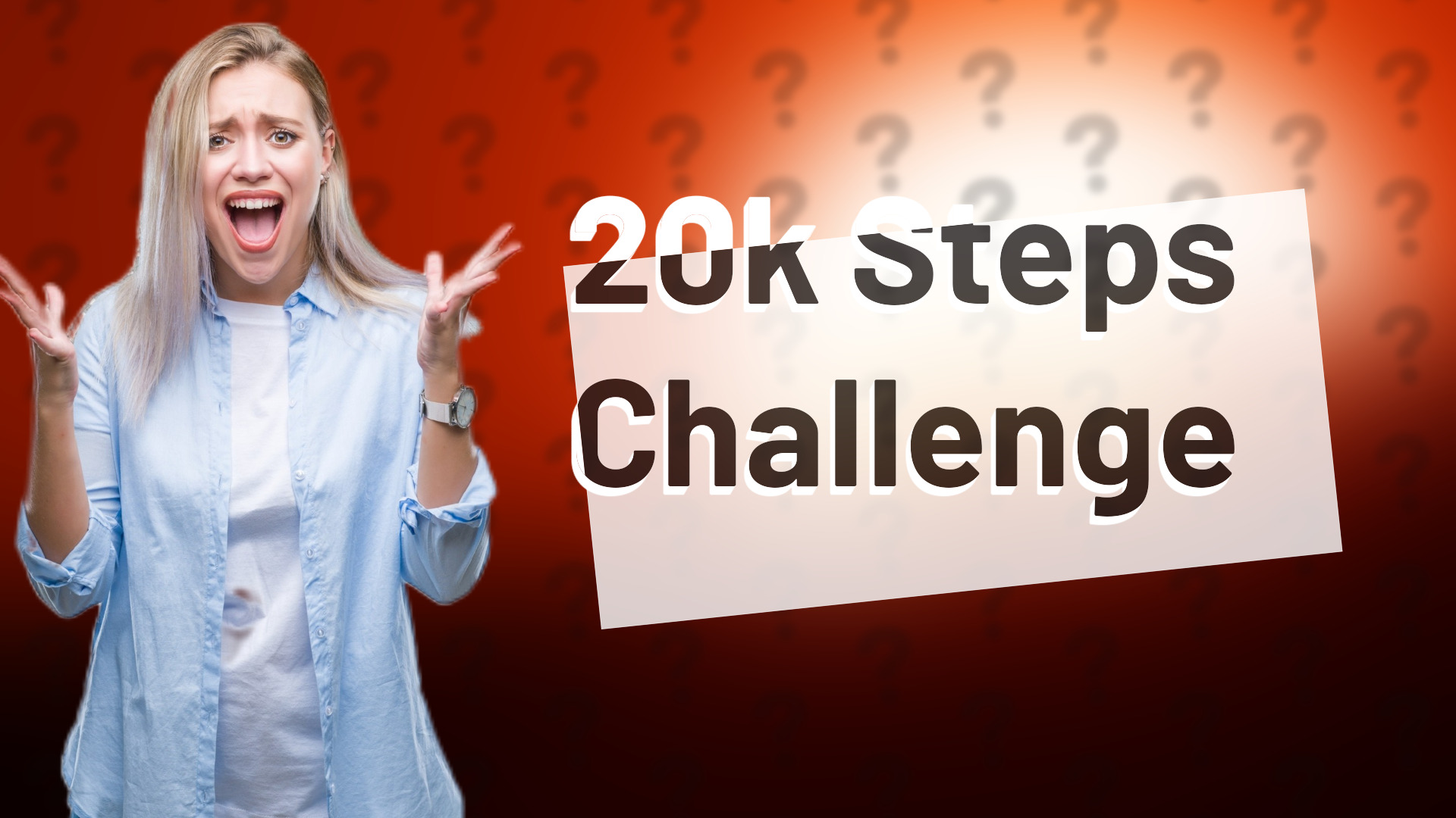 20k Steps Challenge