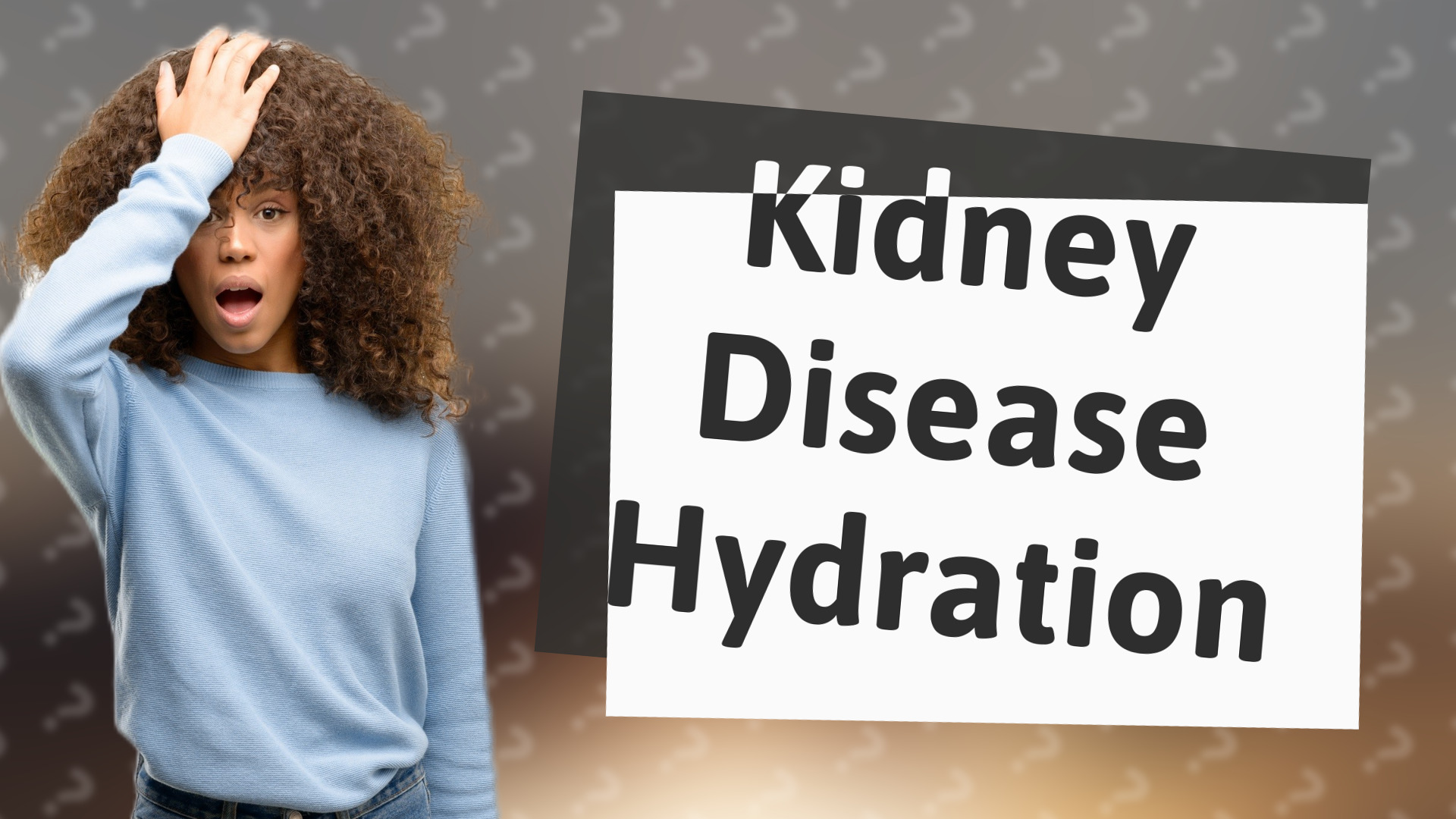 Kidney Disease Hydration