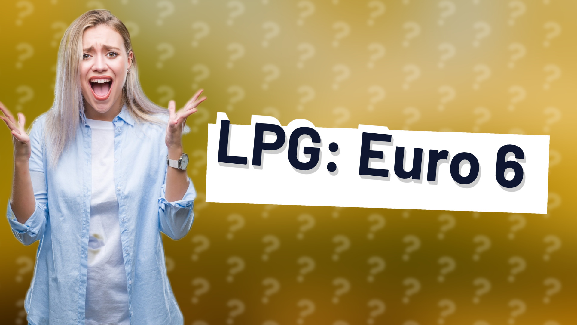 LPG: Euro 6