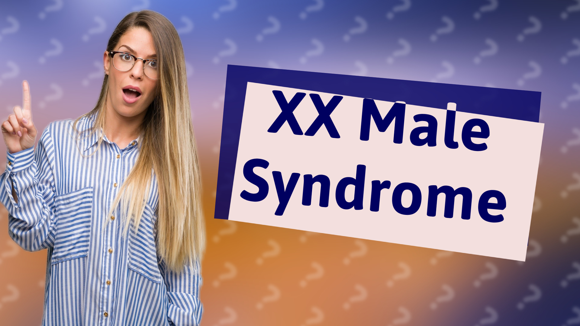 XX Male Syndrome