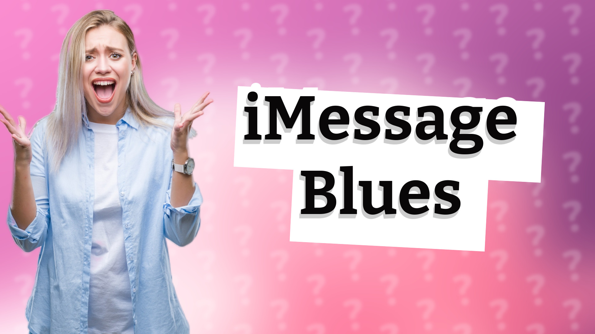 iMessage Blues