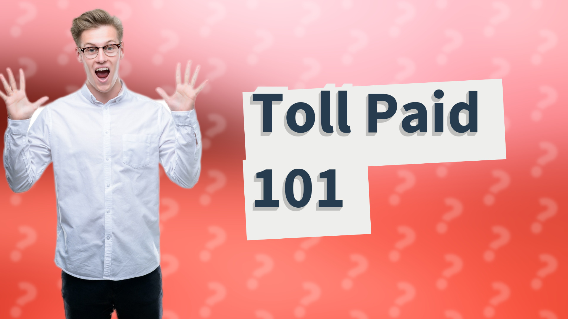 Toll Paid 101