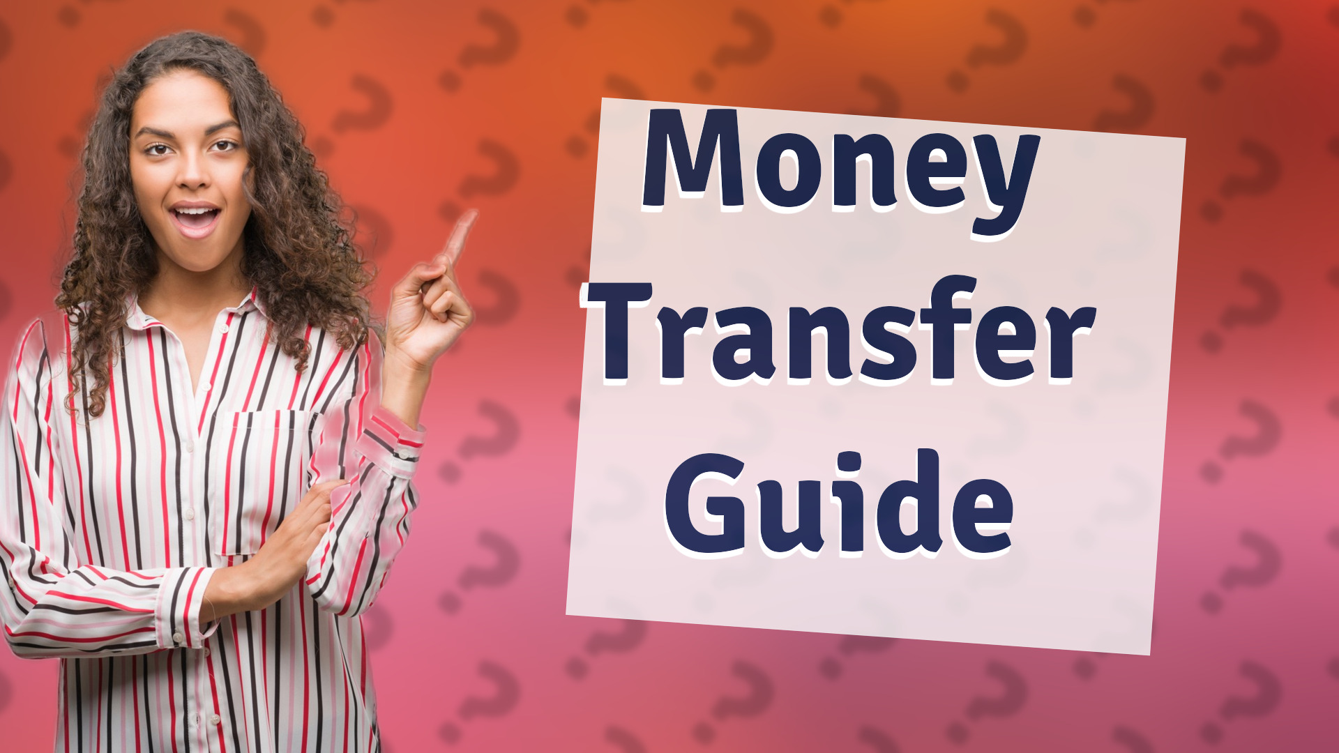 Money Transfer Guide
