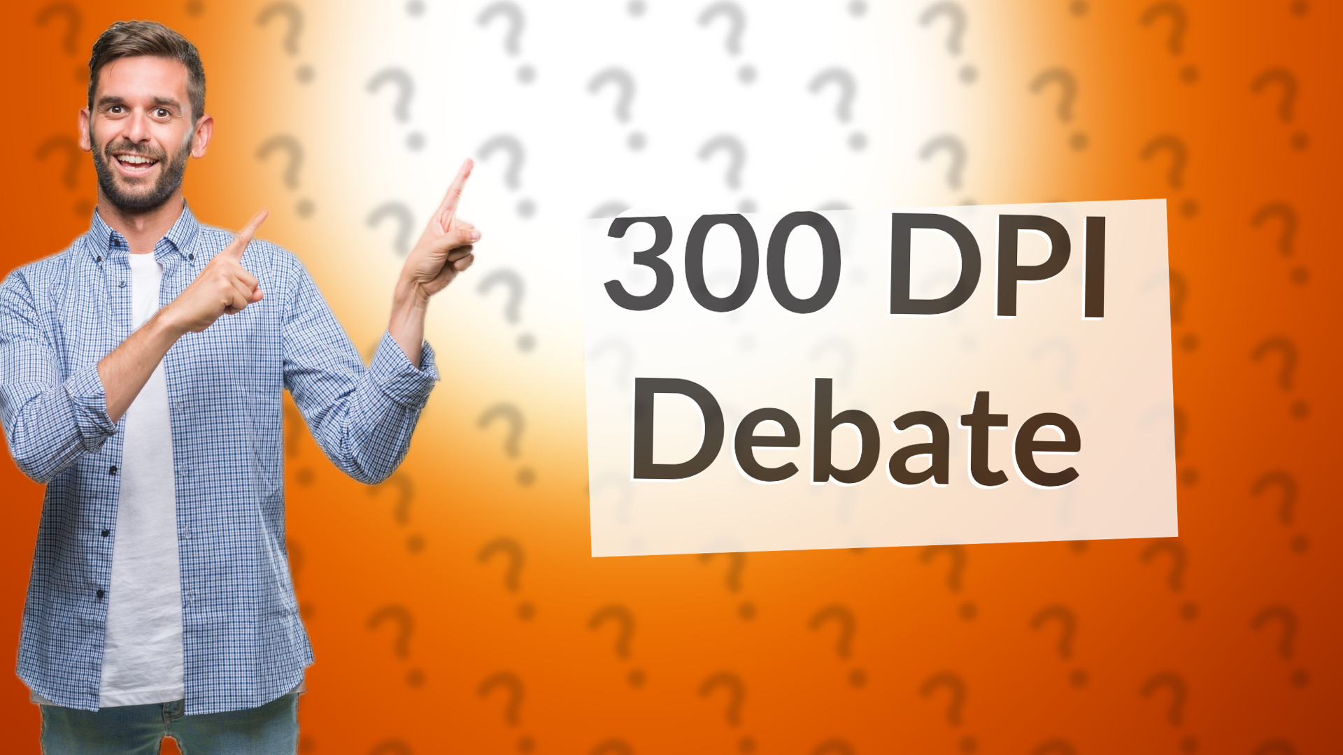 300 DPI Debate