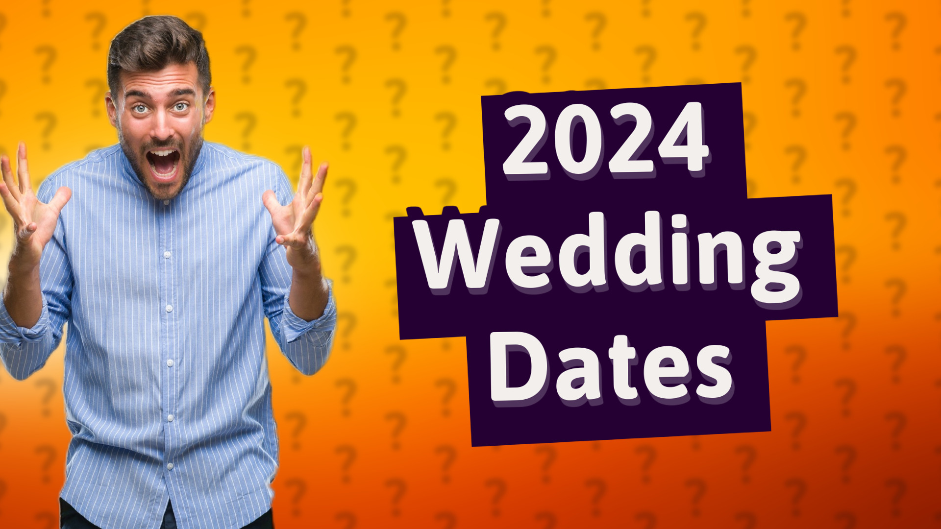 2024 Wedding Dates