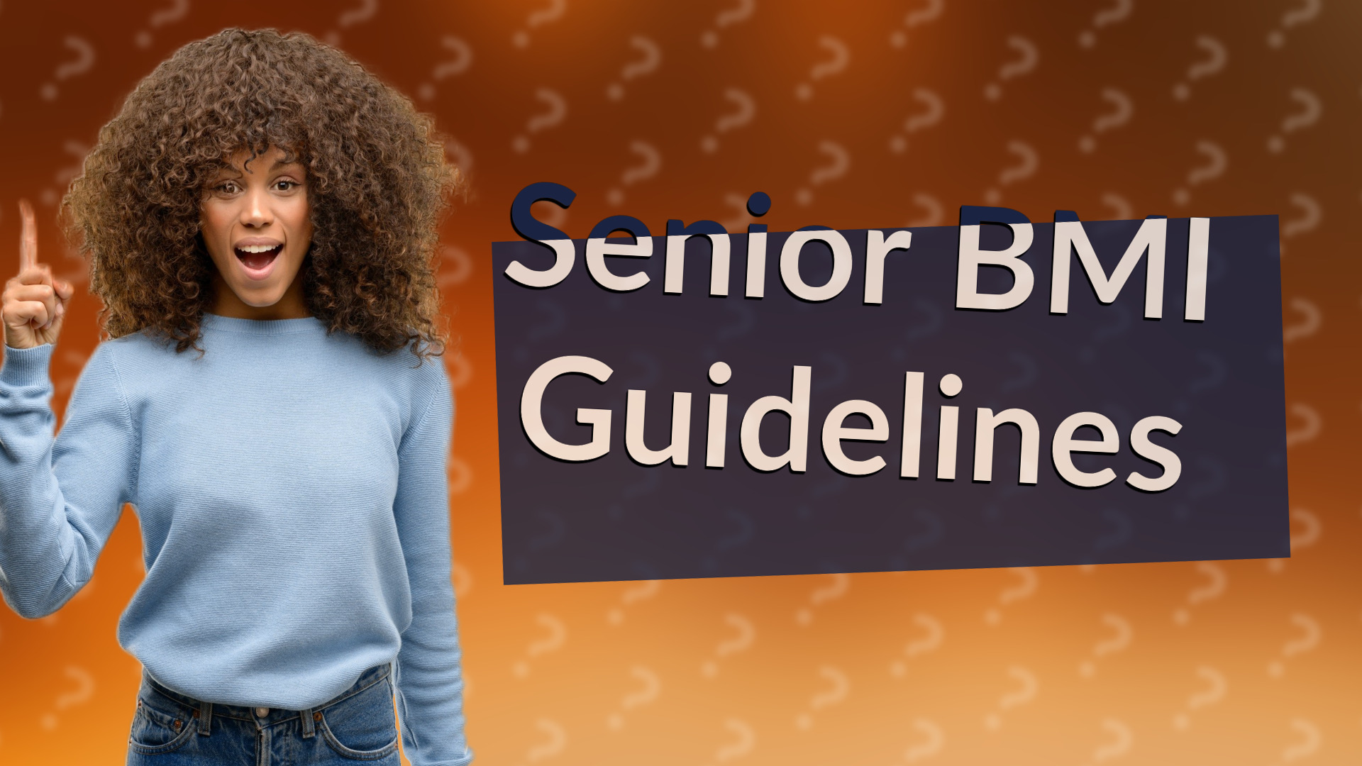 Senior BMI Guidelines