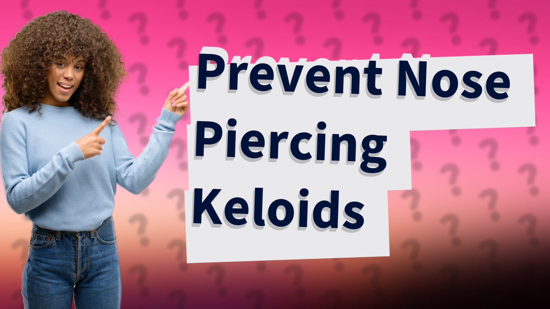 Prevent Nose Piercing Keloids