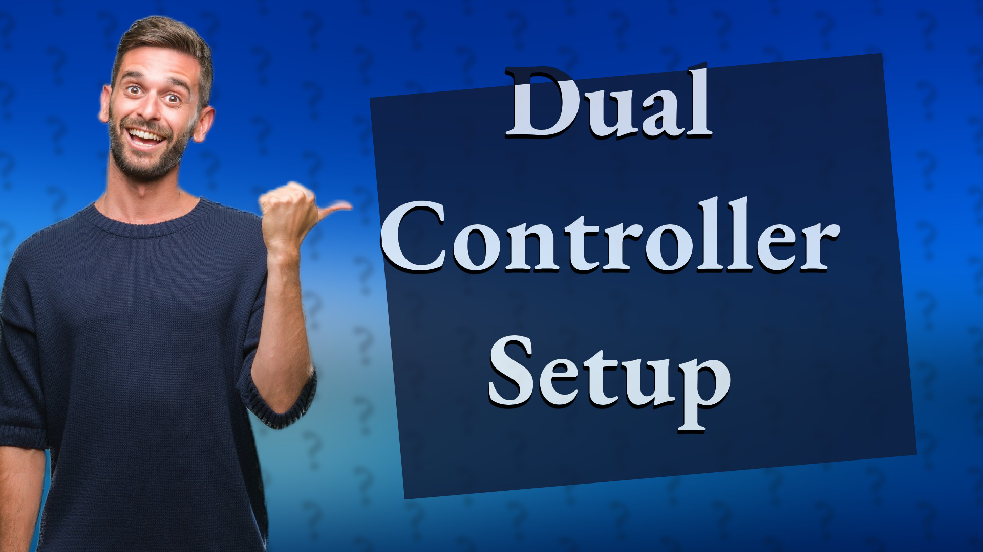 Dual Controller Setup