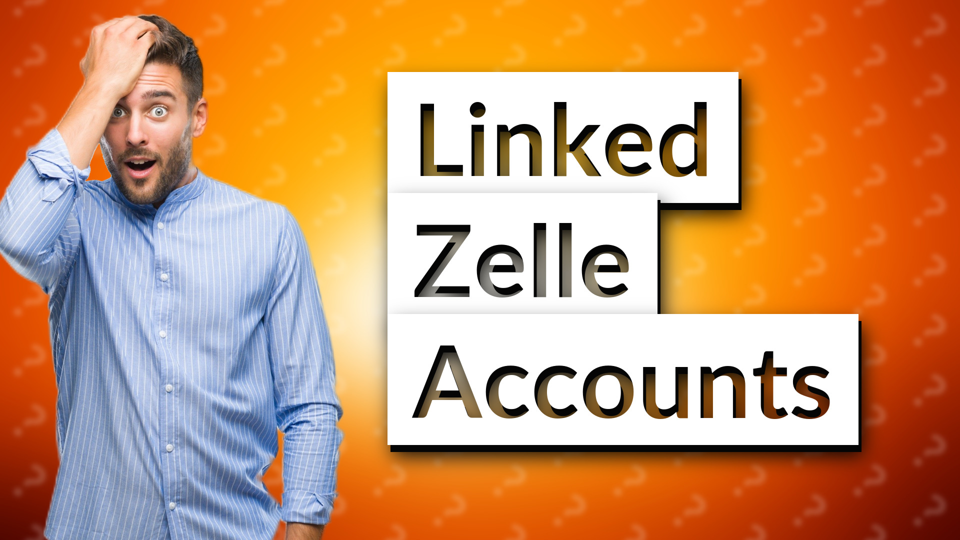 Linked Zelle Accounts