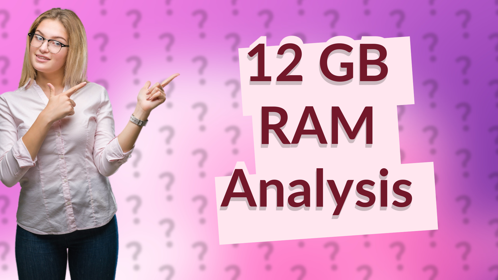 12 GB RAM Analysis
