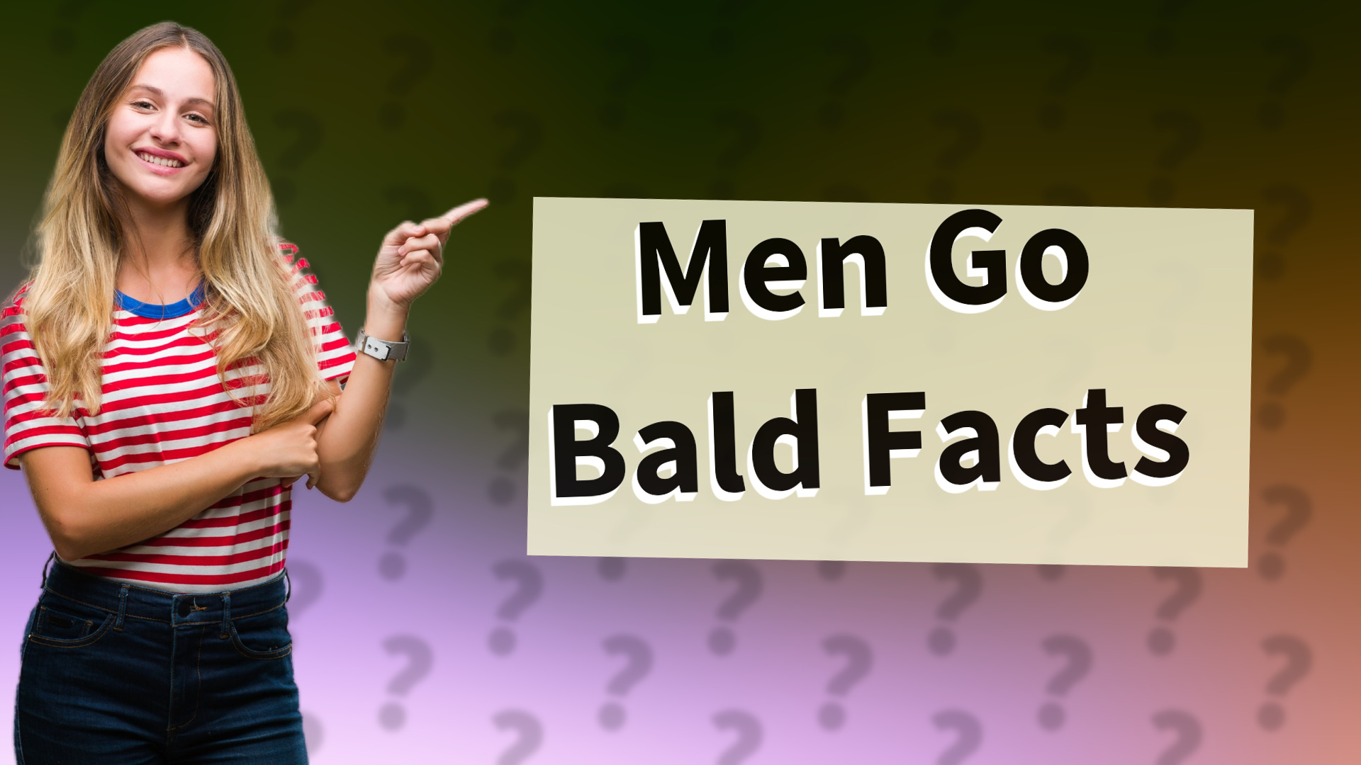 Men Go Bald Facts